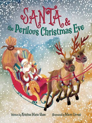 cover image of Santa and the Perilous Christmas Eve